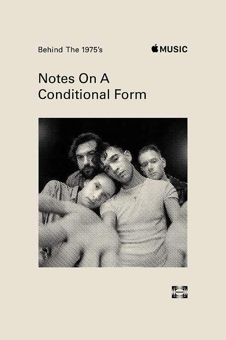 Behind The 1975’s ‘Notes on a Conditional Form’
